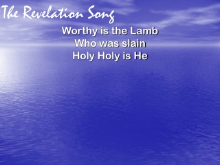 The Revelation Song