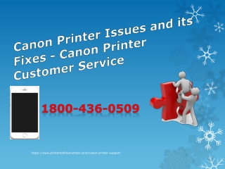 Canon Printer Issues and its Fixes - Canon Printer Customer Service