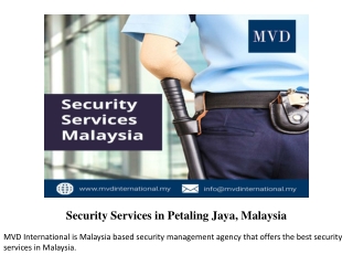Security Services in Petaling Jaya, Malaysia