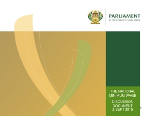 THE NATIONAL MINIMUM WAGE DISCUSSION DOCUMENT