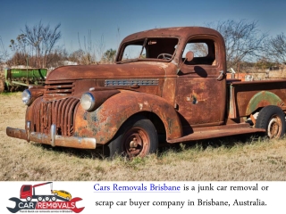 Which Firm in Brisbane Offers Free Junk Car Removal Services?