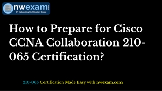 Best Study Tips to Pass Cisco CCNA Collaboration 210-065 (CIVND) Exam