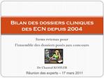 Bilan des dossiers cliniques des ECN depuis 2004