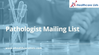 Pathologist Mailing List In Australia.