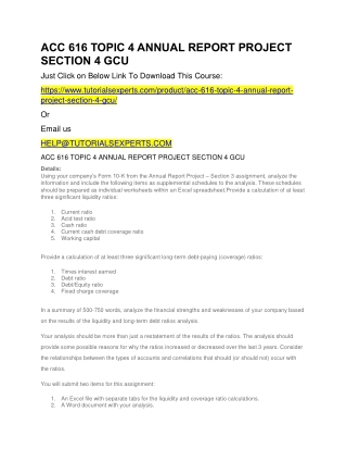 ACC 616 TOPIC 4 ANNUAL REPORT PROJECT SECTION 4 GCU