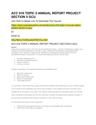 ACC 616 TOPIC 5 ANNUAL REPORT PROJECT SECTION 5 GCU