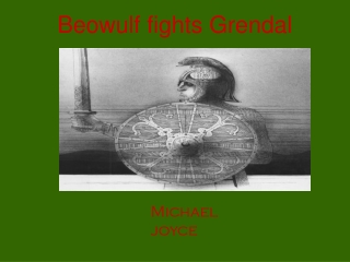 Beowulf fights Grendal