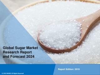 Sugar Market Size Registering a CAGR of Nearly 1% During 2019 - 2024 IMARC Group