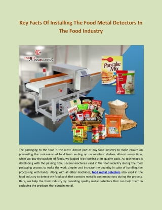 Key Facts Of Installing The Food Metal Detectors In The Food Industry