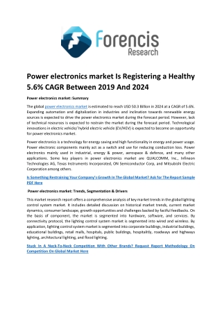 Power electronics market Is Registering a Healthy 5.6% CAGR Between 2019 And 2024