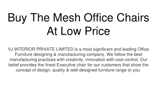 Buy The Best Mesh Office Chair At The Low Price