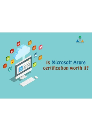 Is Microsoft Azure Certification Worth It