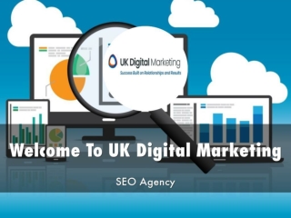 Detail Presentation About UK Digital Marketing