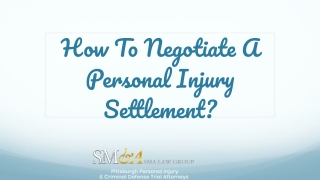 How To Negotiate A Personal Injury Settlement?