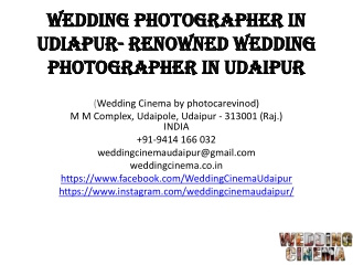 Wedding Photographer in Udiapur- Renowned Wedding Photographer in Udaipur