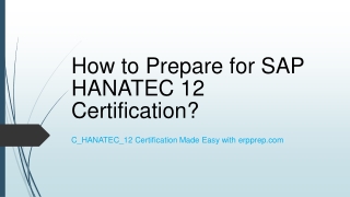 How to Prepare for SAP HANATEC 12 Certification?