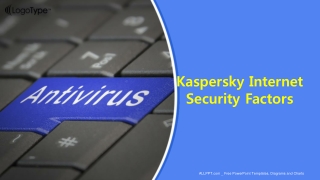 Kaspersky Internet Security Factors