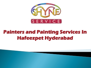 Painters and painting services in hafeezpet Hyderabad