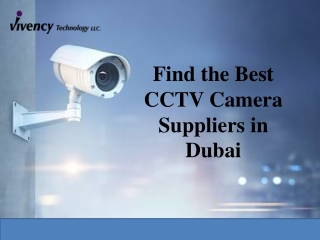 Find the Best CCTV Camera Suppliers in Dubai