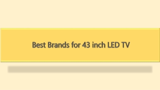 Best Brands for 43 inch LED TV