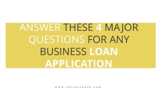 Answer These 4 Major Questions For Any Business Loan Application
