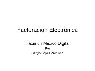 Facturación Electrónica