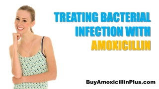 Treating Bacterial Infection With Amoxicillin