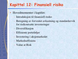 Kapittel 12: Finansiell risiko