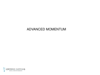 ADVANCED MOMENTUM