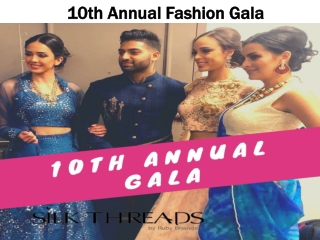 10th Annual Fashion Gala