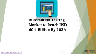 Automation Testing Market Trends and Forecasts to 2026