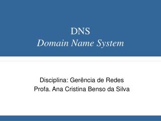 DNS Domain Name System