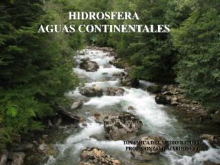 HIDROSFERA AGUAS CONTINENTALES