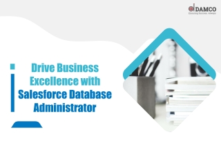 Drive Business Excellence with Salesforce Database Administrator
