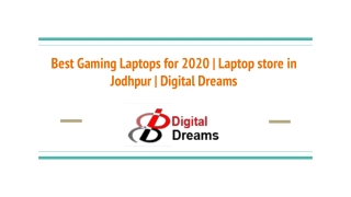 Best Gaming Laptops for 2020 | Laptop store in Jodhpur | Digital Dreams Jaipur