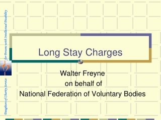 Long Stay Charges