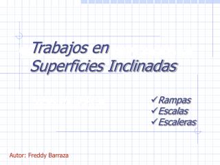 SUPERFICIES INCLINADAS