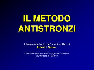 IL METODO ANTISTRONZI