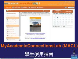 MyAcademicConnectionsLab (MACL) 學生使用指南