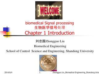 biomedical Signal processing 生物医学 信号处理 Chapter 1 Introduction