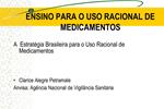 ENSINO PARA O USO RACIONAL DE MEDICAMENTOS