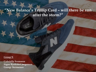 “New Balance’s Trump Card – will there be sun after the storm?”
