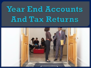 Year End Accounts And Tax Returns