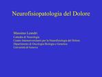 Neurofisiopatologia del Dolore