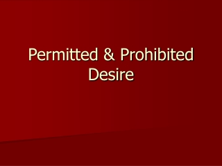 Permitted & Prohibited Desire
