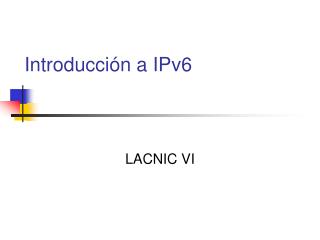 Introducción a IPv6