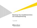 Seminar for modebranchen om toldoptimering