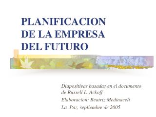 PLANIFICACION DE LA EMPRESA DEL FUTURO