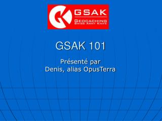 GSAK 101