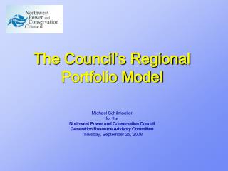 The Council’s Regional Portfolio Model
